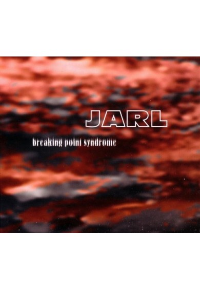 JARL "breaking point syndrome" cd